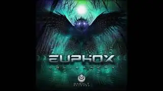 Euphox - Mental Disorder [Owligarchy EP]