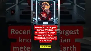 🚀 &ldquo;A Piece of Mars Sold for $5.3 Million!&rdquo; &mdash; The World&rsquo;s Priciest Meteorite 🌌 😲 Who Would Pay Mil