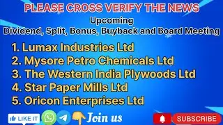 Lumax Industries Mysore Petro Chemicals The Western India Plywoods Star Paper Mills Oricon Enterpris