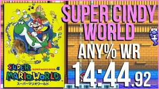 Super Cindy World | any% PB (14:44.92) WR