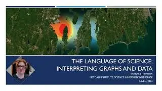 The Language of Science: Interpreting Graphs and Data