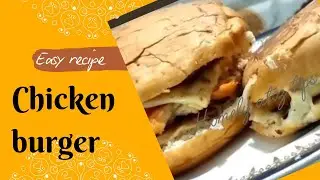 Easy chicken burger / home made burger/ 5 mint recipe /cooking /recipe 