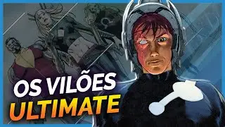 OS MAIORES VIL&Otilde;ES DO NOVO UNIVERSO ULTIMATE