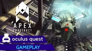 Apex Construct Gameplay | Oculus Quest