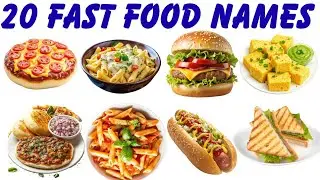 20 फास्ट फूड के नाम | 20 Fast Food Name for Kids | Fast Food Name in Hindi And  English | #fastfood 
