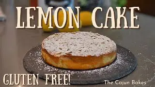 Lemon Cake | Gluten Free!