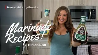 Girl on Grill's Favorite Marinade Recipes