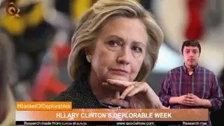 Hillary Clinton&acute;s deplorable week