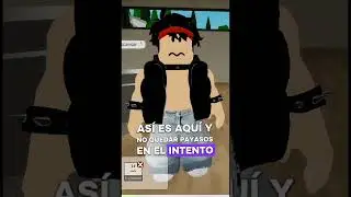 No sirve ser MALOTE en &eacute;stos tiempos #roblox #humor #brookhaven