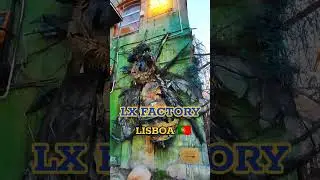 LX FACTORY Lisboa #travel #hiddenplace #lisboa