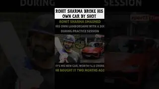 Rohit Sharma Broke His Own Car 🚨