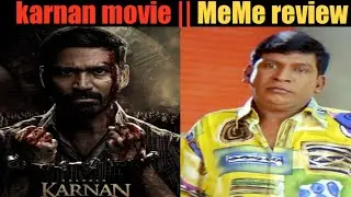karnan full movie || Meme Review || dhanush ||#karnantamil #asuran #பொடியைkolam #dhanush sword