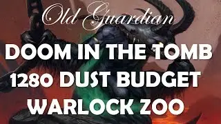 1280 dust Budget Warlock Zoo deck guide and gameplay (Hearthstone Doom in the Tomb)