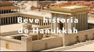 Breve Historia de Hanukkah  (Janucá)