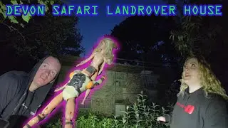 Devon abdanoned SAFARI LANDROVER HOUSE urbex explore