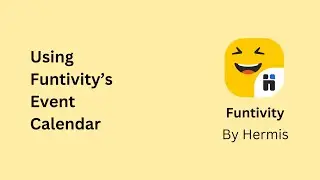 Explore the Event Calendar in Funtivity!