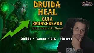 Ascension Bronzebeard: Guía DRUIDA HEAL 2025 — Builds, Runas, BIS, Macros y Consejos