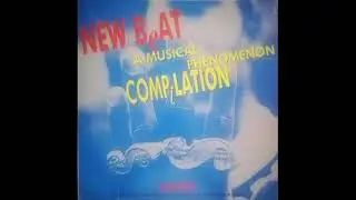 VARIOUS - NEW BEAT A MUSICAL PHENOMENON COMPILATION - SIDE B - 1989
