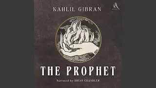 Chapter 17 - The Prophet - Audiobook