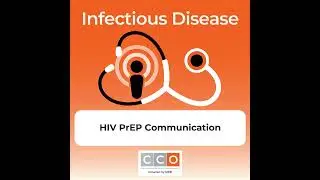 Effective Patient‒Provider Communication for PrEP Persistence