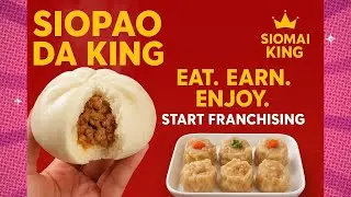 🥟 Siopao Da King! Order Now & Start Your Business Today!