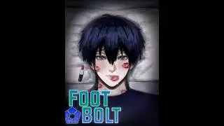 FOOTBOLT NEW ISAGI AND CHIGIRI REWORK SHOWCASE!