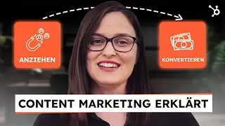Content Marketing erkl&auml;rt: So machst du Kundschaft zu Fans mit wertvollen Inhalten