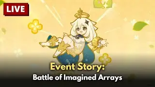 Genshin Impact: Battle of Imagined Arrays Event