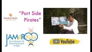 Port Side Pirates - JAMaROO Kids (Children's Story & Song)