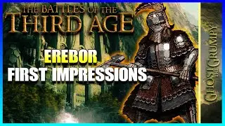 BOTTA Mod 4.0 - Erebor - First Impressions [ROTWK]