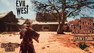 EVIL WEST | AMD RYZEN 5 3500U | 8GB RAM | BENCHMARK