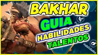 ☑ BAKHAR | Guía de TALENTOS y HABILIDADES | call of dragons