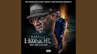 MEN OF HONOR (feat. LIK MOSS)