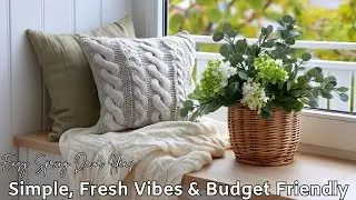 Easy Spring Decor Ideas That Instantly Refresh Your Home ~ Simple, Fresh Vibes & Budget Friendly