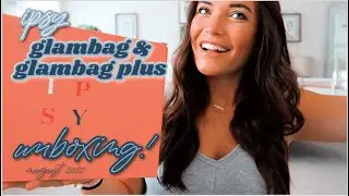 *НОВИНКА* IPSY GLAM BAG + РАСПАКОВКА GLAM BAG PLUS ✨ АВГУСТ 2021