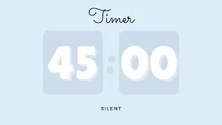 ❄️ 45 Minutes Silent Timer with Cute Ending Alarm | Pastel Blue Timer