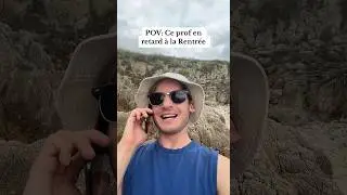 POV: Ce prof en retard &agrave; la Rentr&eacute;e