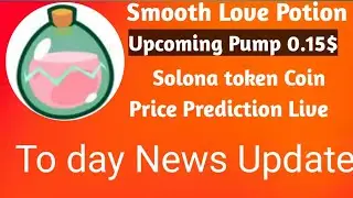 Smooth Love Potion 🚀 Slp coin news to day 🔥 SLP price Prediction 🔥 SLP Coin ! #azadmondal#azadmondal