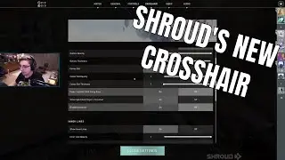 Shroud's new crosshair settings