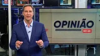Opini&atilde;o no Ar: Navarro, Constantino e Amanda Klein debatem temas de destaque na semana (09/06/21)