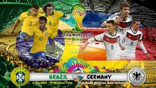 BRAZIL VS JERMAN FIFA WORLD CUP 2014 SEMI FINAL
