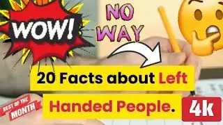 20 Facts About Left handed people