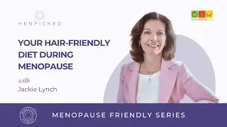 Finding your hair-friendly diet during menopause