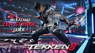 TEKKEN 8 - Jin Kazama Zen Cancel