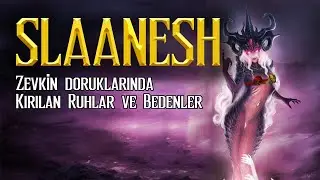Heretik Podcast 69: Slaanesh (&Uuml;st&uuml;nde Ne Var?)