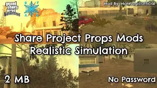 Mod Project Props Realistic Simulation GTA SA Android 2025 Size 2 MB File No Password