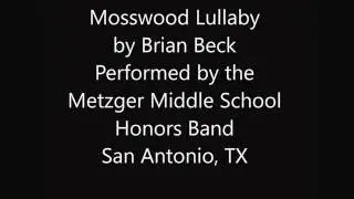 Mosswood Lullaby by Brian Beck