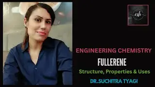Fullerene#Structure,Properties & Uses