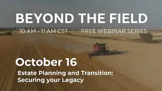 Estate Planning and Transition: Securing your Legacy