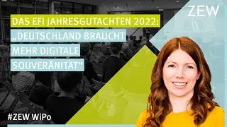 Das EFI Jahresgutachten 2022: „Deutschland braucht mehr digitale Souveränität